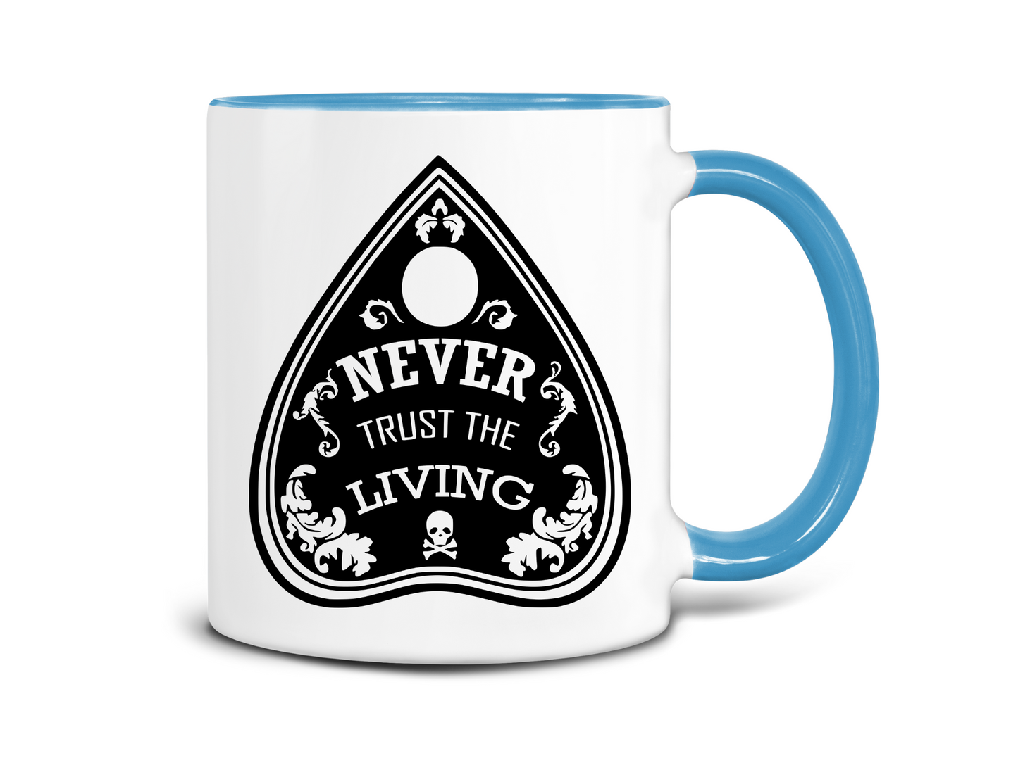 Never Trust The Living Coffee Mug