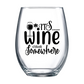 It's Wine O'clock Somewhere Stemless Wine Glass