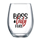 Boss Lady Fuel Stemless Wine Glass