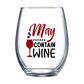 May Contain Wine Stemless Wine Glass