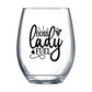 Boss Lady Fuel Stemless Wine Glass