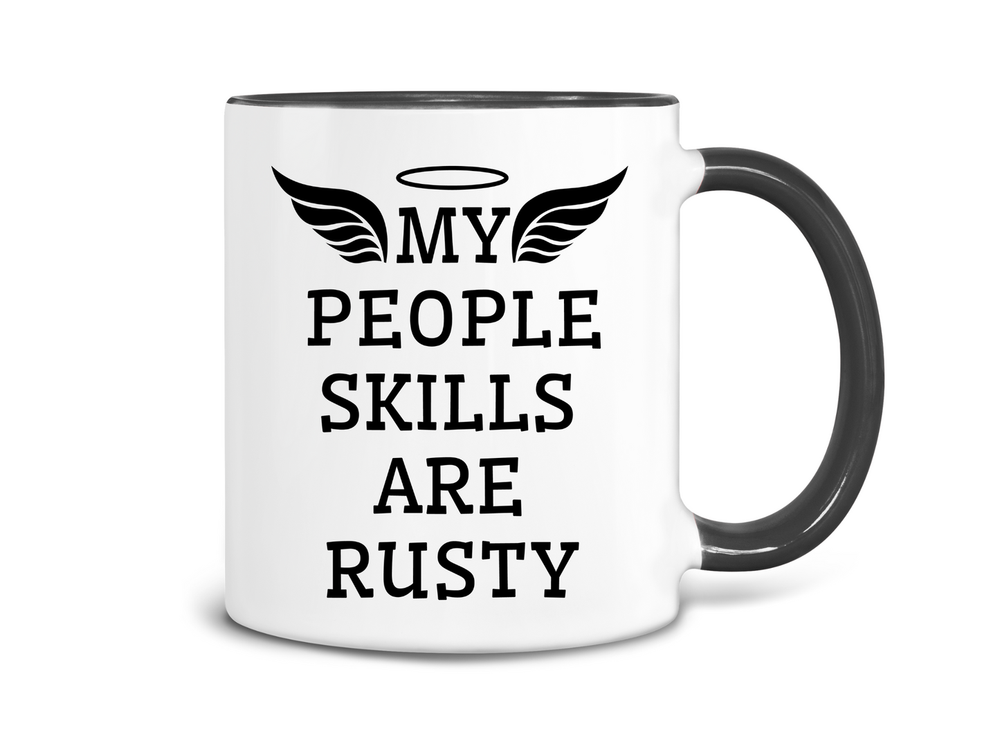My People Skills Are Rusty Coffee Mug