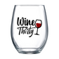 Wine Thirty Stemless Wine Glass
