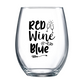 Red Wine and Blue Stemless Wine Glass