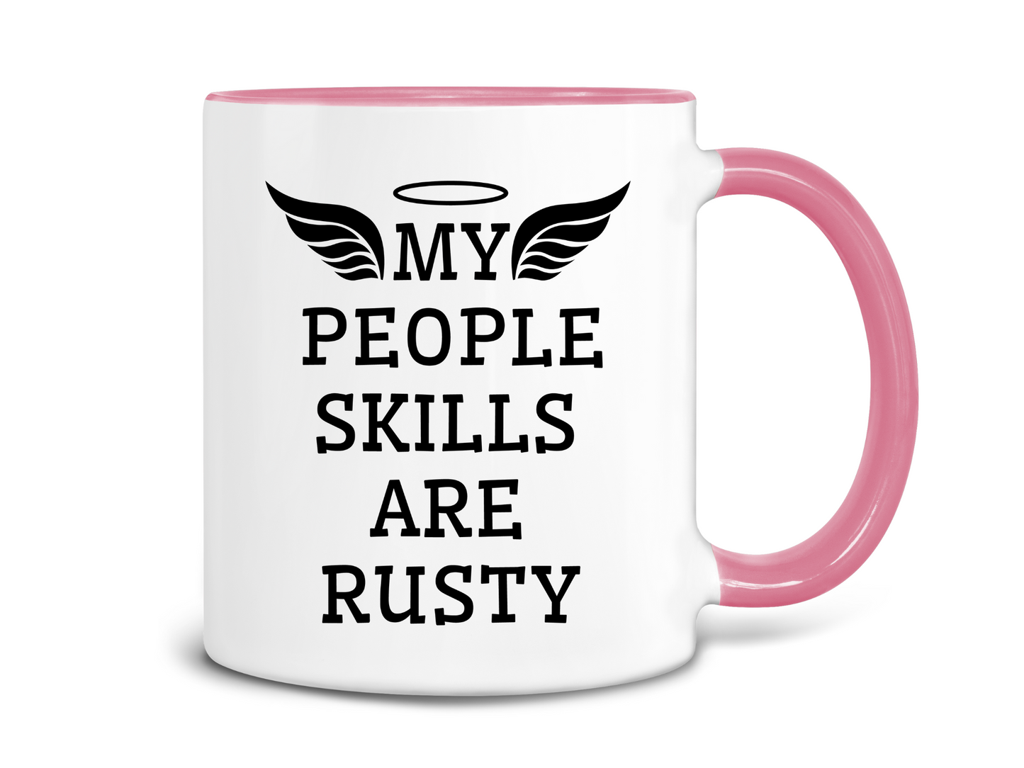 My People Skills Are Rusty Coffee Mug